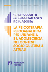 La psicoterapia psicoanalitica per l’infanzia e l’adolescenza nei contesti socio-culturali attuali